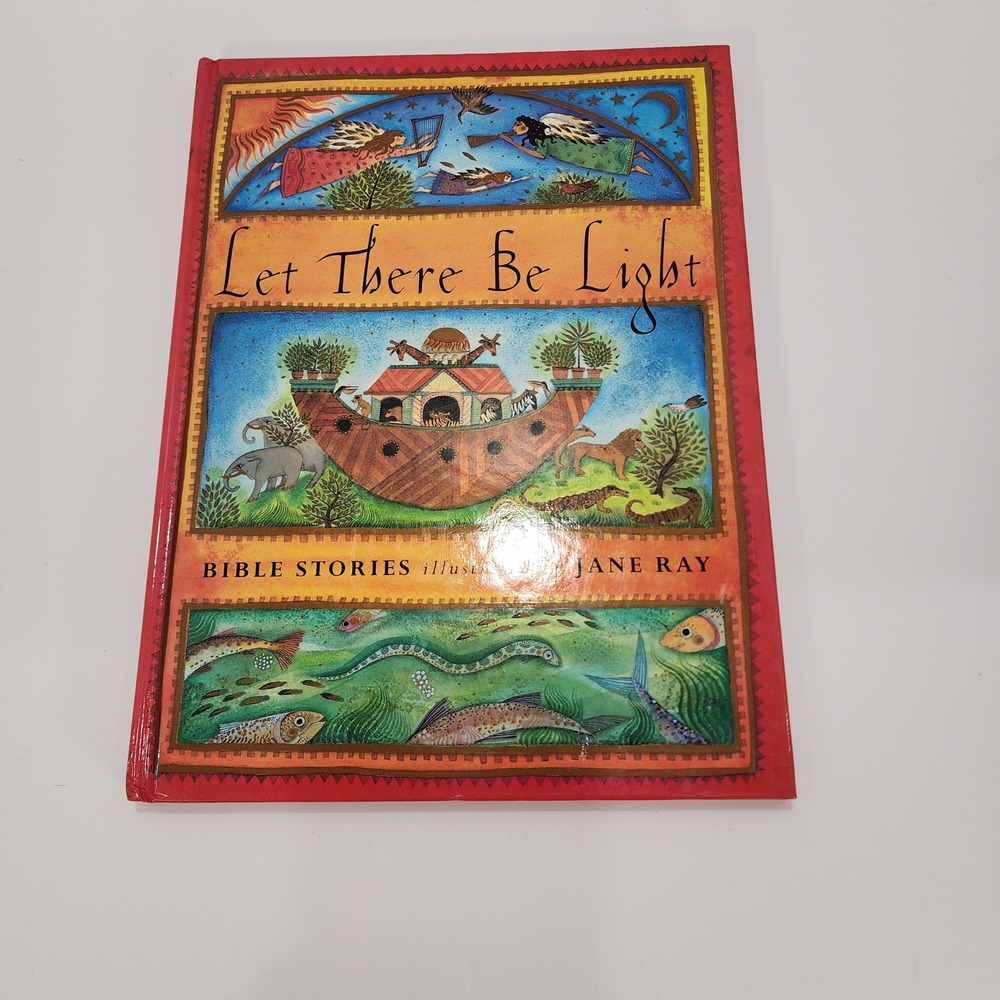 Let There Be Light Bible Stories Jane Ray Hardcover First American Edition 1997